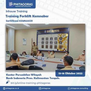 Inhouse offline Training Forklift Kemnaker Kantor Perwakikan Wilayah Bank Indonesia Prov. Kalimantan Tengah.