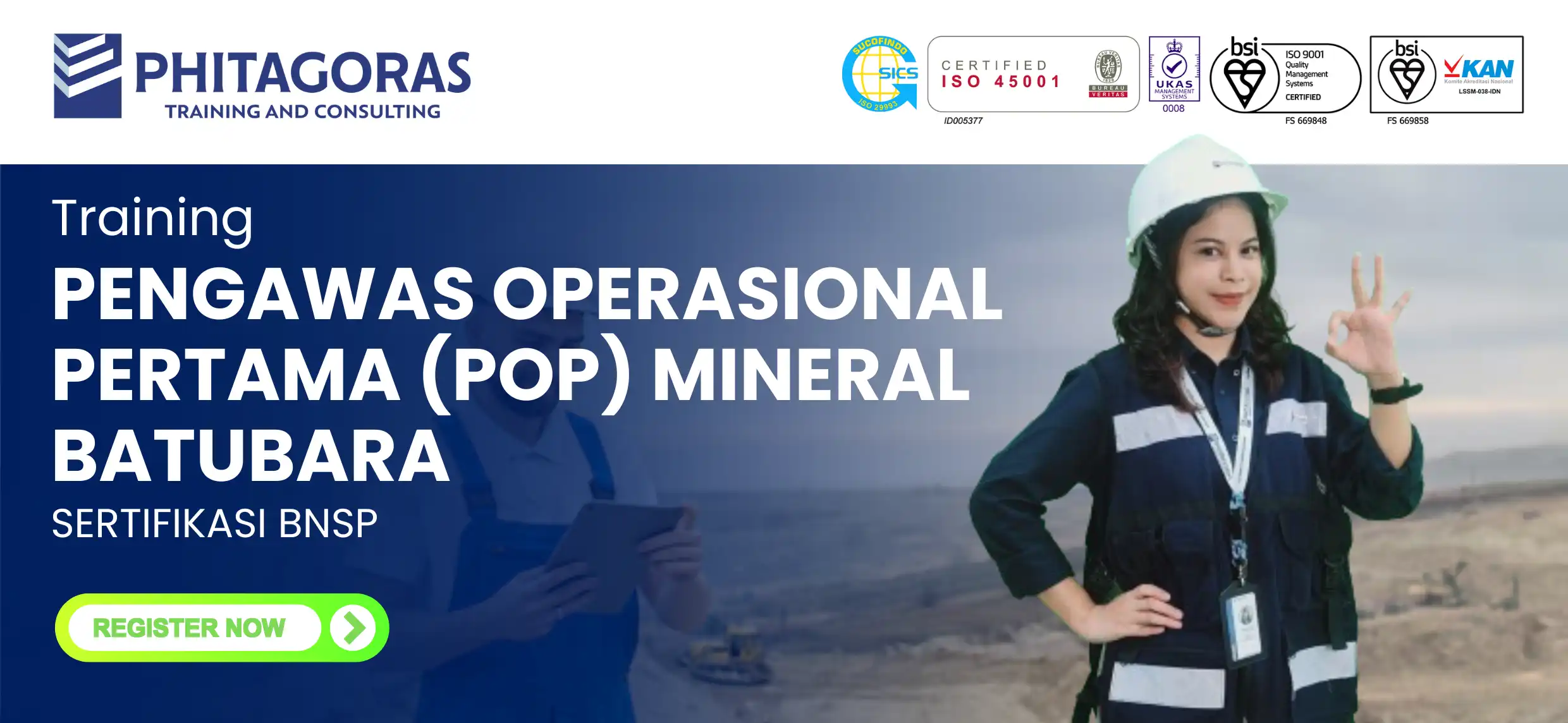 Pengawas Operasional Pertama (POP) Mineral Batubara BNSP