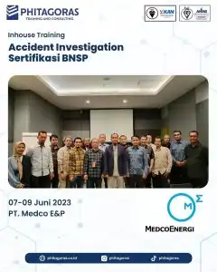 Inhouse Training Accident Investigation Sertifikasi BNSP - PT. Medco E&P