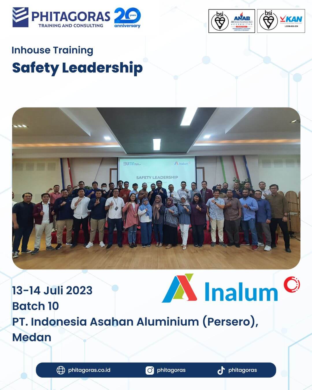 Inhouse Training Safety Leadership - PT. Indonesia Asahan Aluminium (Persero) Batch 10