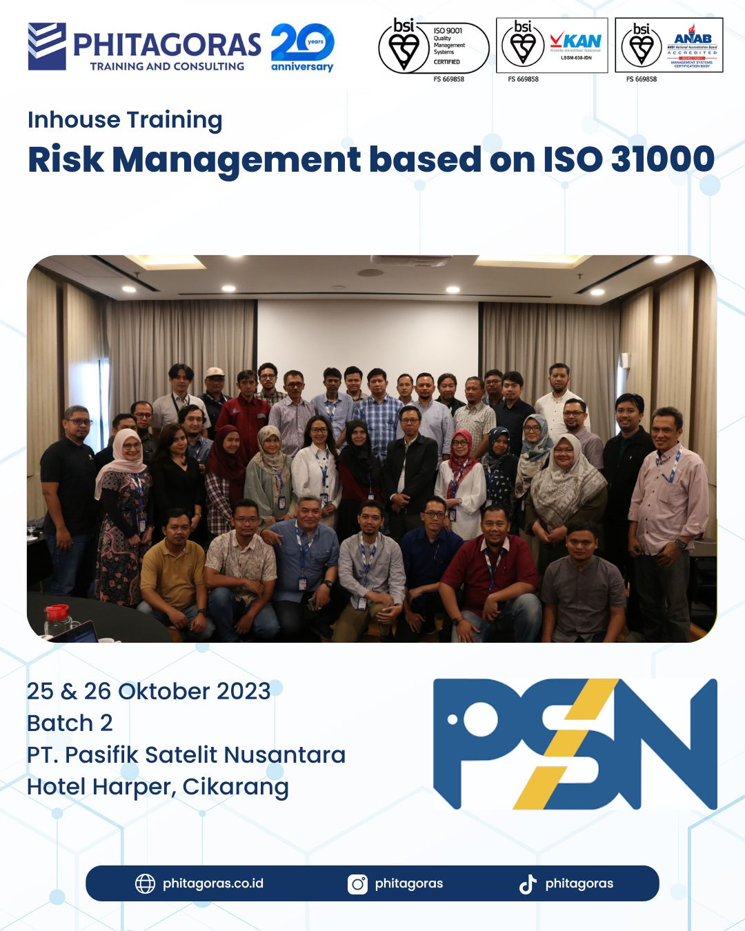 Inhouse Training Risk Management based on ISO 31000 - PT. Pasifik Satelit Nusantara Batch 2