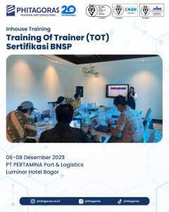 Inhouse Training Of Trainer (TOT) Sertifikasi BNSP - PT PERTAMINA Port & Logistics