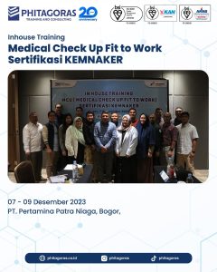 Inhouse Training Medical Check Up Fit to Work Sertifikasi KEMNAKER - PT. Pertamina Patra Niaga, Bogor