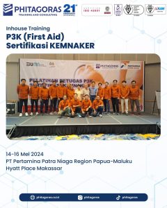 P3K Sertifikasi Kemnaker, PT Pertamina Patra Niaga Region Papua-Maluku (14-16 Mei 2024) di Hyatt Place Makassar