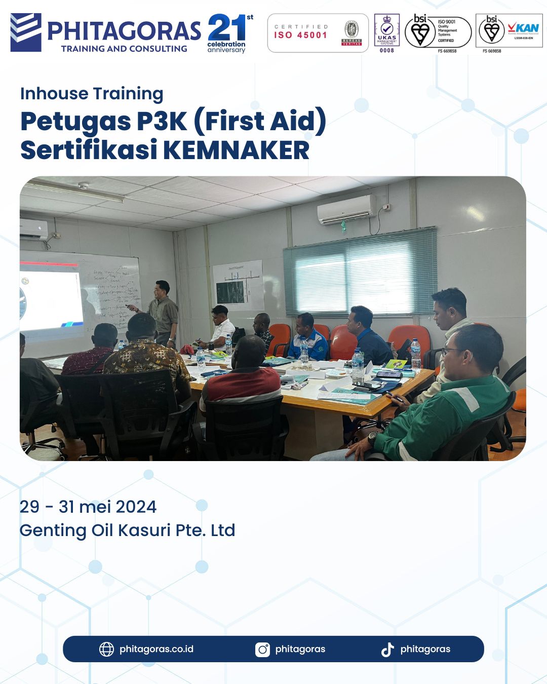 Inhouse Training Petugas P3K (First Aid) Sertifikasi KEMNAKER - Genting Oil Kasuri Pte. Ltd 29 - 31 Mei 2024