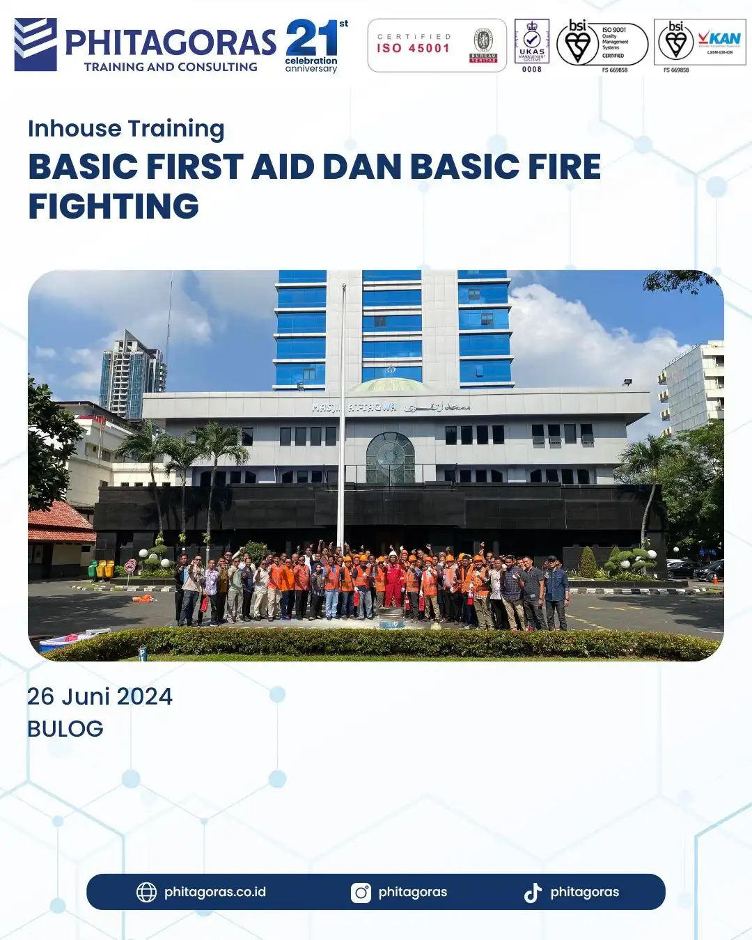 Inhouse Training BASIC FIRST AID DAN BASIC FIRE FIGHTING - BULOG Tanggal 26 Juni 2024