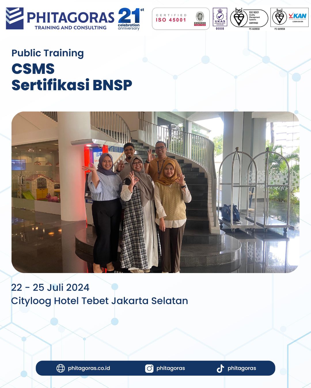 Public Training CSMS Sertifikasi BNSP Cityloog Hotel Tebet Jakarta Selatan Tanggal 22 - 25 Juli 2024