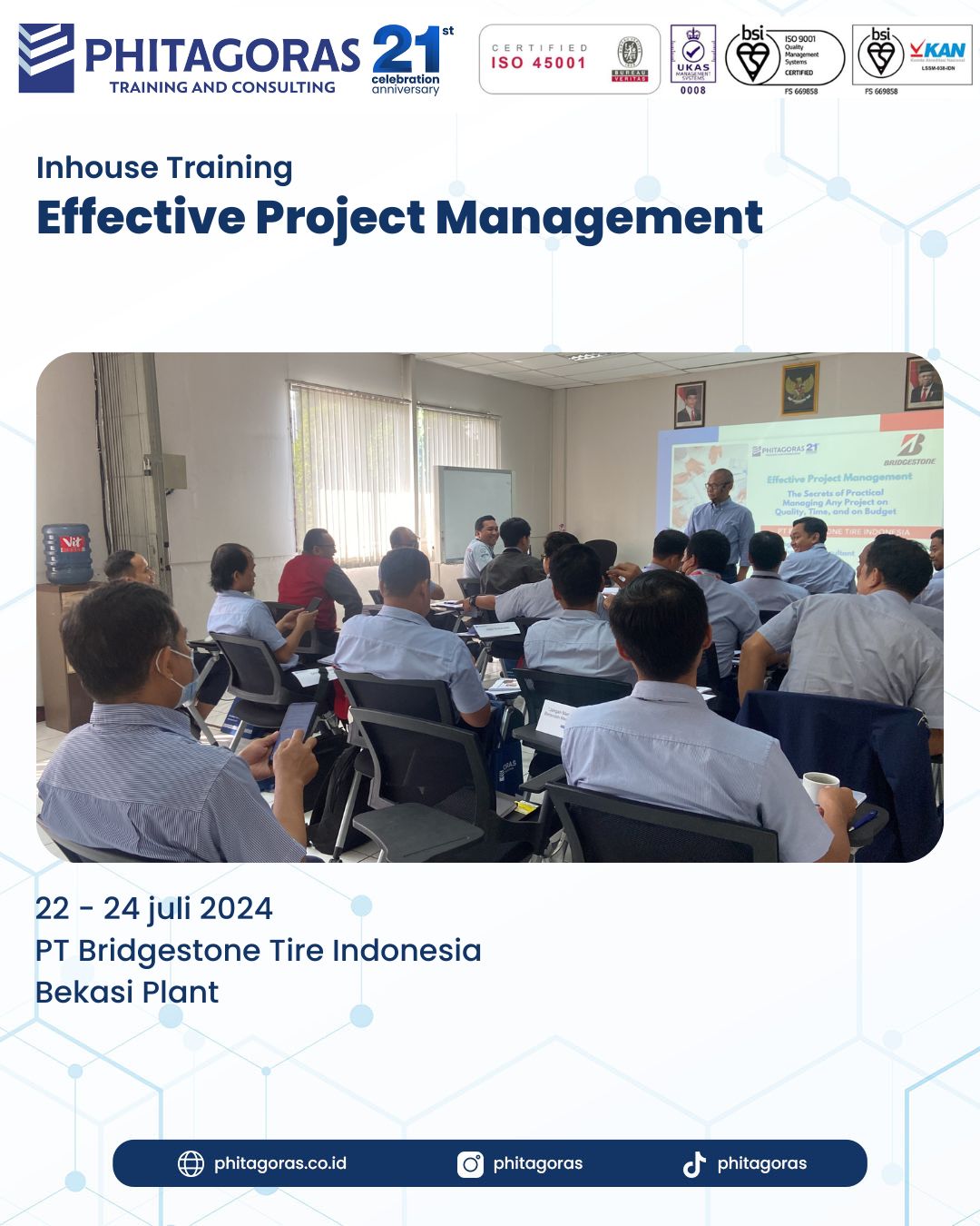 Inhouse Training Effective Project Management - PT Bridgestone Tire Indonesia Tanggal 22 - 24 Juli 2024