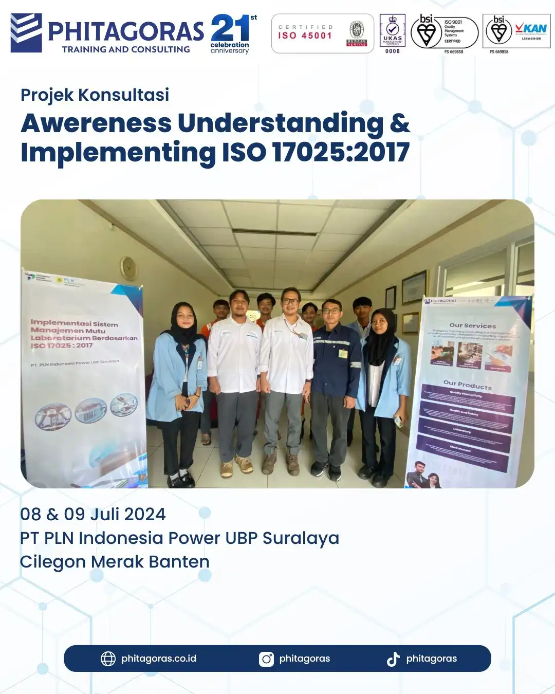 Proyek Konsultasi Awareness Understanding & Implementing ISO 17025:2017 - PT PLN Indonesia Power UBP Suralaya Tanggal 08 & 09 Juli 2024