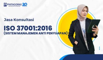 Konsultan ISO 37001:2016 (SISTEM MANAJEMEN ANTI PENYUAPAN)