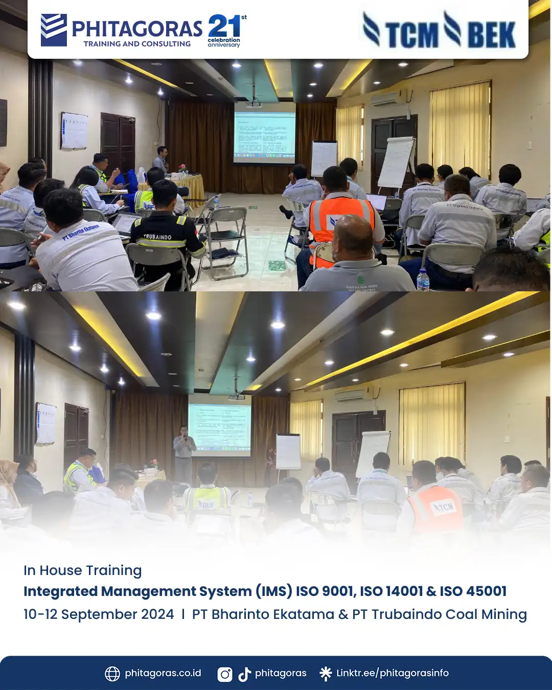 Inhouse Training Integrated Management System (IMS) ISO 9001, ISO 14001 & ISO 45001 - PT Bharinto Ekatama dan PT Trubaindo Coal Mining Tanggal 10-12 September 2024