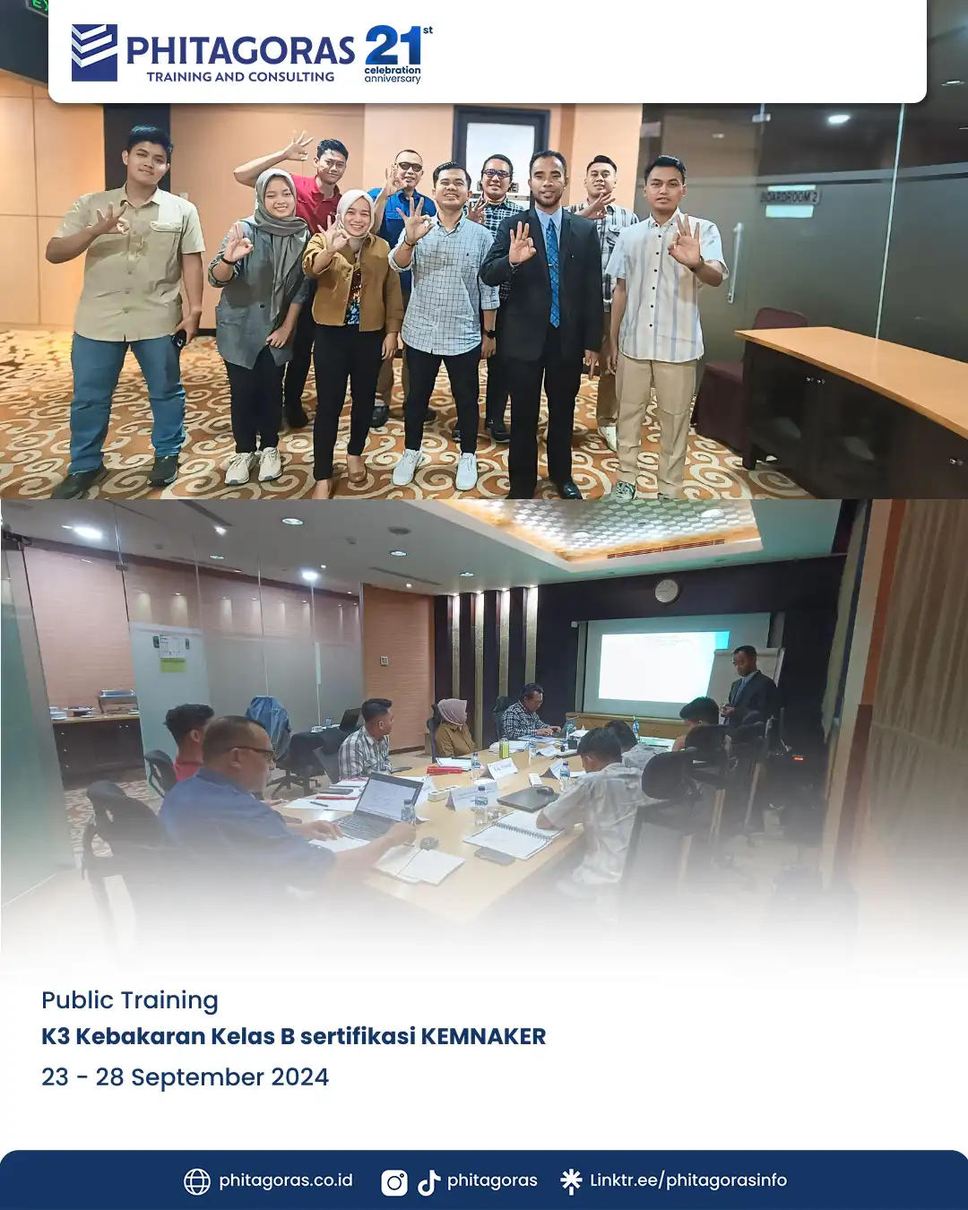 Phitagoras Training and Consulting telah konsisten menyelenggarakan Public Training K3 Kebakaran Kelas B sertifikasi KEMNAKER