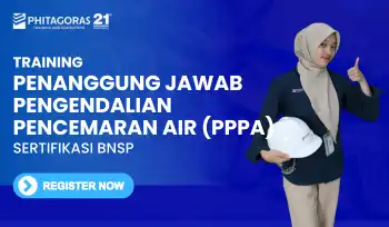 Training Penanggung Jawab Pengendalian Pencemaran Air (PPPA) Sertifikasi BNSP