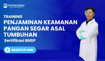 Pelatihan Penjaminan Keamanan Pangan Segar Asal Tumbuhan BNSP