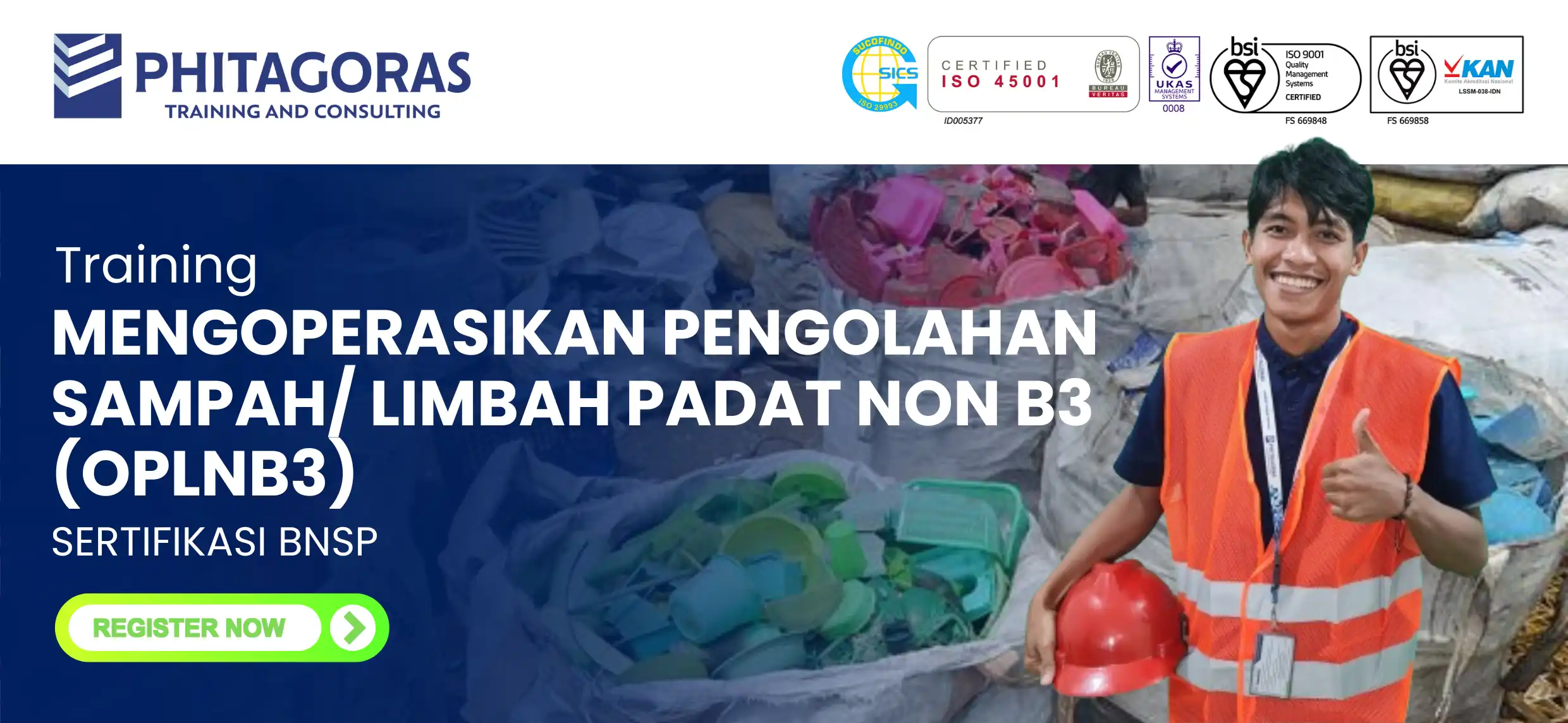 Training Mengoperasikan Pengolahan Sampah Limbah Padat Non B3 (OPLNB3) Sertifikasi BNSP