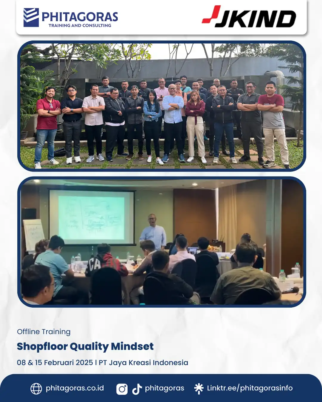 Inhouse Training Shopfloor Quality Mindset, PT Jaya Kreasi Indonesia (8 & 15 Februari 2025)